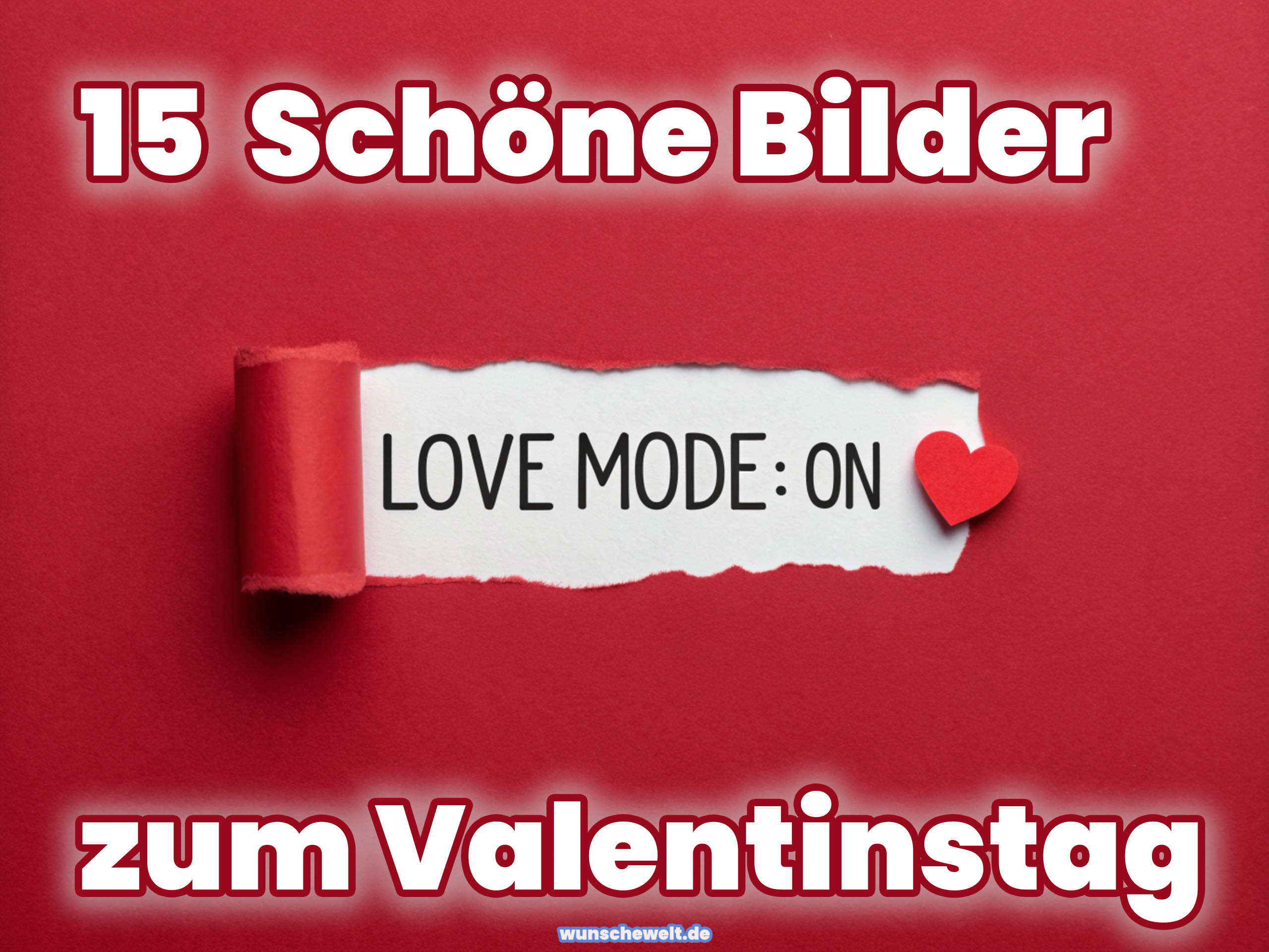 15 schöne und einzigartige Bilder zum Valentinstag